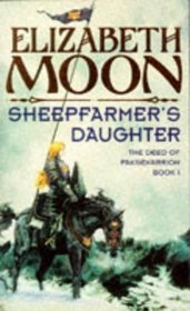 The Sheepfarmer's Daughter (The deed of Paksenarrion)