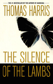 The Silence of the Lambs (Hannibal Lecter, Bk 2) (Audio Cassette)