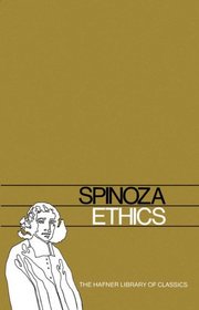 Ethics (Hafner Library of Classics)