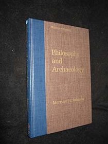 Philosophy and Archaeology (Studies in Archaeology)