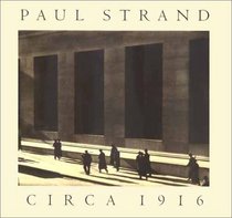 Paul Strand circa 1916