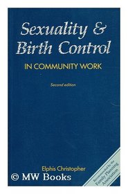 Sexuality and Birth Control in Community Work