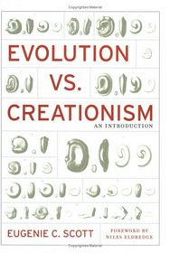 Evolution vs. Creationism : An Introduction