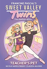 Sweet Valley Twins: Teacher's Pet: (A Graphic Novel)