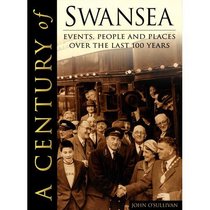 A Century of Swansea