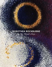 Dorothea Rockburne: In My Mind's Eye