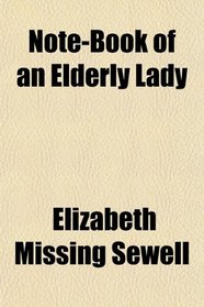 Note-Book of an Elderly Lady