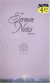 My Sermon Notes Journal (Key Notes)