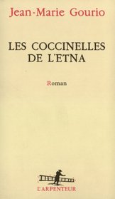 Les coccinelles de l'Etna: Roman (L'Arpenteur) (French Edition)