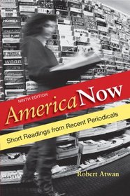 America Now: Short Readings from Recent Periodicals