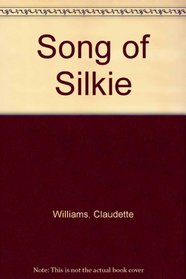 Song of Silkie