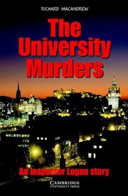 The University Murders Level 4 (Cambridge English Readers)