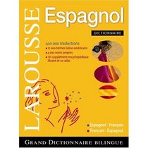 Grand Dictionnaire Larousse Francais Espagnol et Espagnol Francais ( Gran Diccionario Larousse Frances Espanol y Espanol Frances