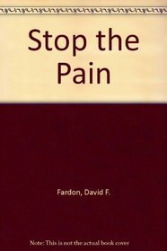 Stop The Pain!