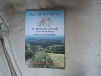 For All the Saints: St. Michael's Church East Peckham, Parish and People