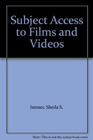 Subject Access to Films and Videos