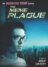 The Meme Plague (Memento Nora)