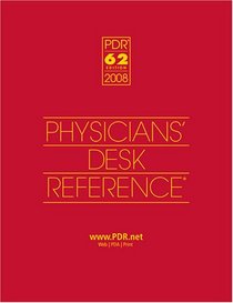 Physicians Desk Reference 2008 Physicians Desk Reference Pdr