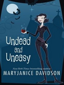 Undead and Uneasy (Queen Betsy, Bk 6) (Large Print)
