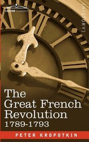 The Great French Revolution, 1789-1793