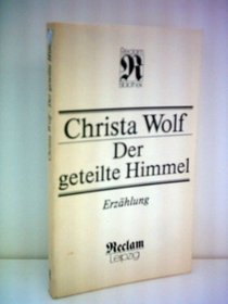 DER GETEILTE HIMMEL PB (Methuen's Twentieth Century German Texts)