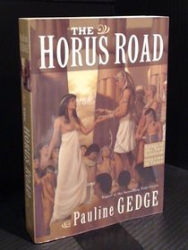 The Horus Road (Lords of the Two Lands)