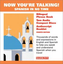 Now You're Talking Spanish with CDs (Now You're Talking Series)