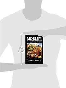 Mosley: Right or Wrong?