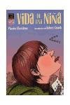 Vida de una nina/ A Child's Life and Other Stories (Spanish Edition)