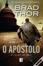 O Apostolo (The Apostle) (Scot Harvath, Bk 8) (Portuguese Edition)