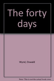 The forty days