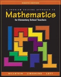 A Problem Solving Approach to Mathematics for Elementary School Teachers, Eighth Edition