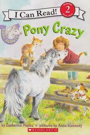Pony Crazy (I Can Read, Level 2)
