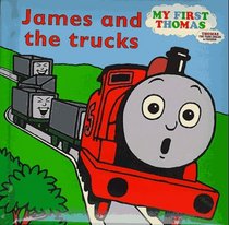 James and the Trucks (My First Thomas Padded Boards)