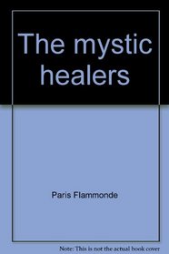 The mystic healers