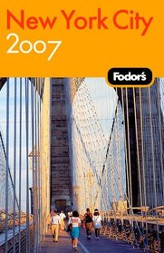 Fodor's New York City 2007 (Fodor's Gold Guides)