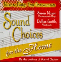 Sound Choices For The Home