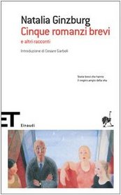 Cinque Romanzi Brevi E Altri Racconti (Italian Edition)