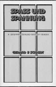Spass und Spannung: A beginning graded German reader