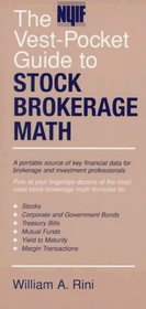 The NYIF Vest-Pocket Guide to Stock Brokerage Math