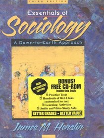 Essentials of Sociology: A Down-To-Earth Approach