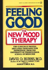 Feeling Good: The New Mood Therapy