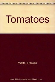 Tomatoes