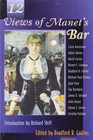 Twelve Views of Manet's Bar
