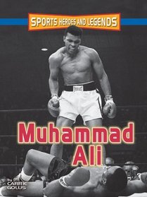 Muhammad Ali (Sports Heroes and Legends)