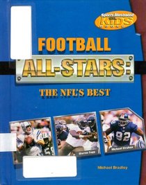 Football All-Stars: The Nfl's Best (Sports Illustrated for Kids Books)