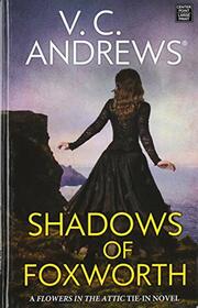 Shadows of Foxworth