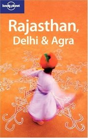 Rajasthan, Delhi & Agra (Regional Guide)