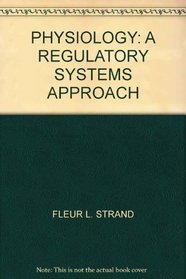 Physiology: A Regulatory Systems Approach