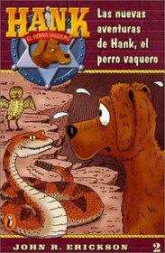 Las Nuevas Aventuras De Hank, El Perro Vaquero (Hank the Cowdog 2)